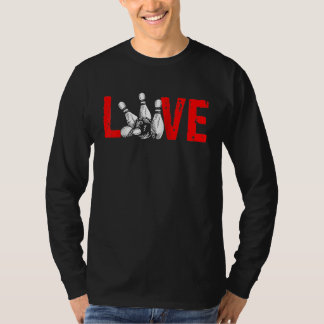 Liebe Bowlingkugel Pin Bowler Strike Team Bowling T-Shirt