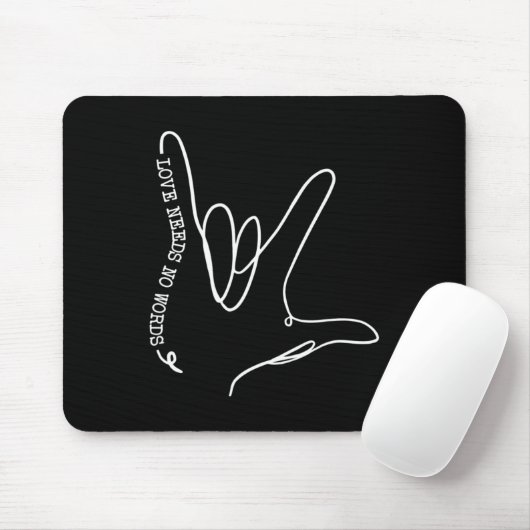 Liebe braucht kein Wort ASL Autismus Bewusstsein S Mousepad (Mit Mouse)