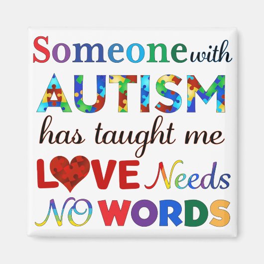 LIEBE braucht KEIN WÖRTERAUTISMUS Magnet (Vorne)