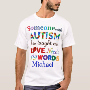 LIEBE braucht KEIN WÖRTERAUTISMUS T-Shirt