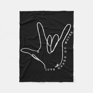 Liebe braucht keine Worte Asl-Autismus-Bewusstsein Fleecedecke