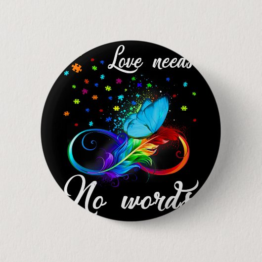 Liebe braucht keine Worte Autism Awareness Puzzle Button (Vorderseite)