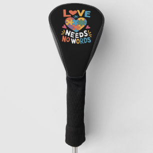 Liebe braucht keine Worte Autismus-Bewusstsein Golf Headcover