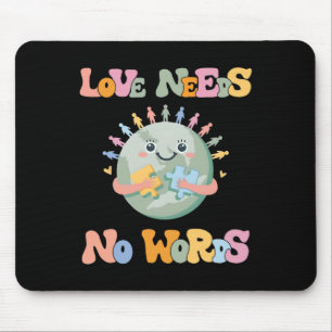 Liebe braucht keine Worte Autismus Bewusstsein Mam Mousepad