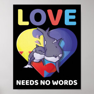 Liebe braucht keine Worte Autismus Bewusstsein Orc Poster
