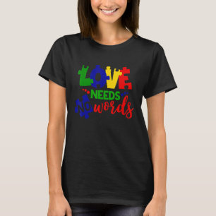 Liebe braucht keine Worte Autismus Bewusstsein Puz T-Shirt