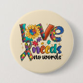 Liebe braucht keine Worte - Autismus Bewusstsein S Button (Vorderseite)
