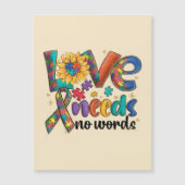 Liebe braucht keine Worte - Autismus Bewusstsein S Magnetkarte (Vorderseite)