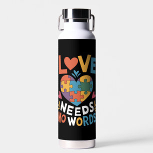 Liebe braucht keine Worte Autismus-Bewusstsein Trinkflasche