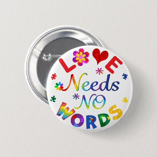 Liebe braucht keine Worte Button (Vorne & Hinten)