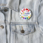 Liebe braucht keine Worte Button (Beispiel)