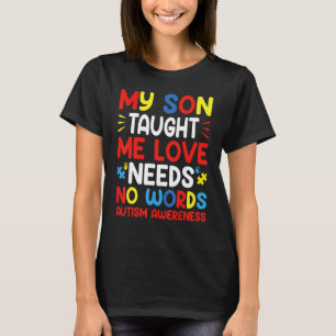 Liebe braucht keine Worte Mama Autismus Kind Bewus T-Shirt