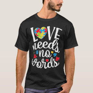Liebe braucht keine Worte Puzzleteil Herz Autismus T-Shirt