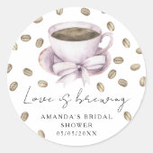 Liebe braut Bow Coffee Brautparty Runder Aufkleber (Vorderseite)