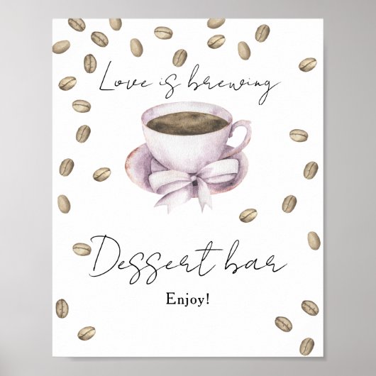 Liebe braut Brautparty Dessert Bar Poster (Vorne)