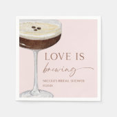 Liebe Braut Expresso Martini Brautparty Serviette (Vorderseite)