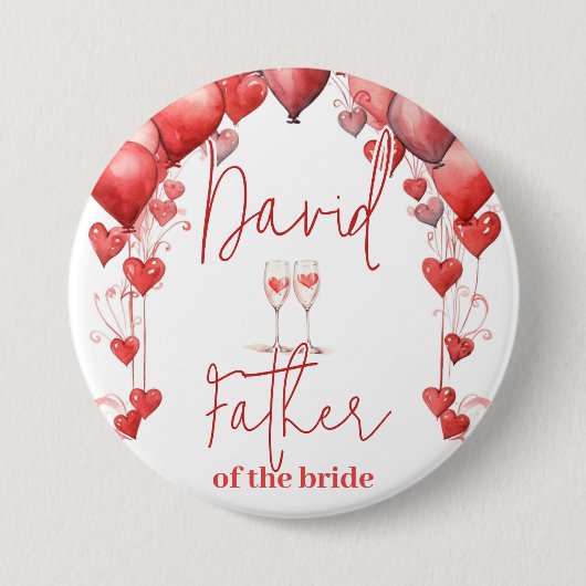 Liebe Brautparty Vater der Braut Button (Vorderseite)
