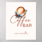 Liebe Brechen Kaffee Bar Sign Poster (Vorne)