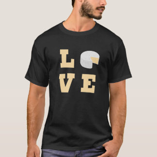 Liebe Brie Cheese Funny Cheesy Food Lover T-Shirt