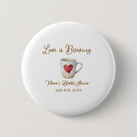 Liebe brodelt weiße Kaffeetasse Herz Brautparty Button (Vorderseite)