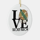 LIEBE Broken Arrow Oklahoma Keramik Ornament (Rechts)