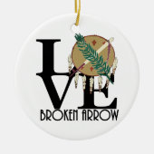 LIEBE Broken Arrow Oklahoma Keramik Ornament (Vorne)