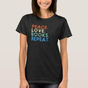 Liebe-Bücher wiederholen Buchlesen T-Shirt