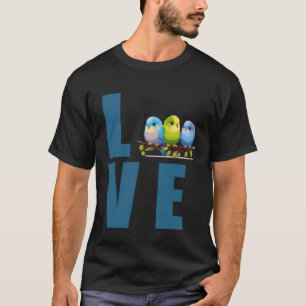 Liebe Budgie Mama Budgerigar Parakeet Bird Pullove T-Shirt