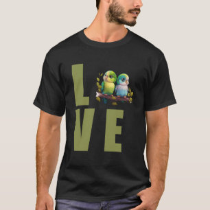 Liebe Budgie Mama Budgerigar Parakeet Bird Pullove T-Shirt