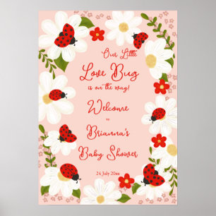 Liebe bug ladybug Babydusche Begrüßungszeichen Poster
