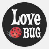 Liebe Bug - Ladybug Runder Aufkleber (Vorderseite)