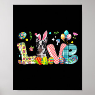 Liebe Bunny Boston Terrier Osterfeiertag Jagd Eier Poster