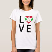 Liebe - Burundi-Flagge T-Shirt (Vorderseite)