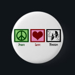 Liebe Button<br><div class="desc">Perfektes Geschenk für diejenigen,  die die darstellende Kunst Liebe. Niedliche Knöpfe,  die an Ihren Drama-Club weitergegeben werden.</div>