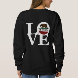 LIEBE California (Schwarzweißtext) Sweatshirt
