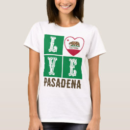 Liebe California State Flag Heart Pasadena T-Shirt