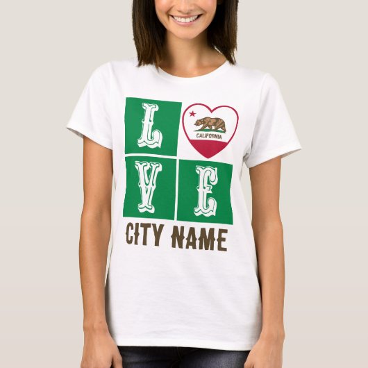 Liebe California State Flag Herzstück Ihrer Stadt T-Shirt (Vorderseite)