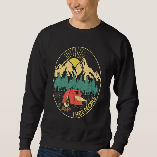 Liebe Camping Ich hasse Menschen Camping Sweatshirt (Vorderseite)
