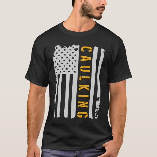 Liebe Caulking Construction Worker US-Flagge T-Shirt (Vorderseite)