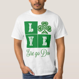 Liebe Celtic Kleeblatt Herz Irland Motto T-Shirt