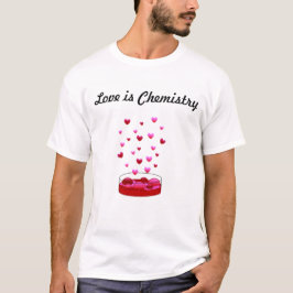 Liebe Chem T-Shirt