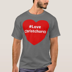 Liebe Christchurch Hashtag Herz T-Shirt
