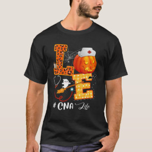 Liebe CNA Life Stethoscope Pflegeliebhaber Hallowe T-Shirt