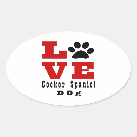 Liebe Cocker Spaniel Dog Designs Ovaler Aufkleber (Vorderseite)