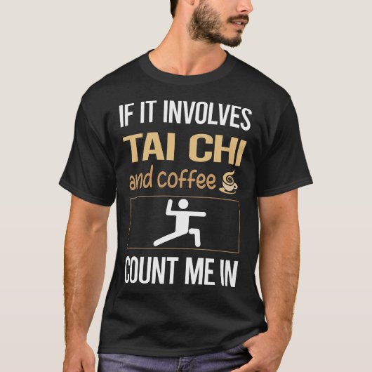 Liebe Coffee Tai Chi T-Shirt (Vorderseite)