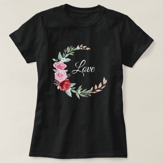 Liebe Crescent Rose und Blätter T-Shirt (Design vorne)