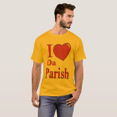Liebe Da PArish T-Shirt (Vorne ganz)