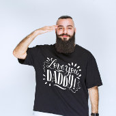 Liebe, DADDY! T-Shirt
