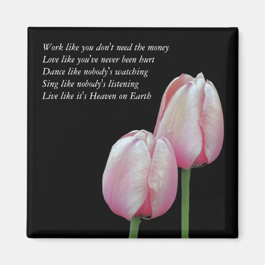 Liebe Dance Sing Tulip Inspiration Magnet (Vorne)