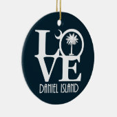 LIEBE Daniel Island South Carolina Keramik Ornament (Rechts)